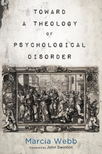 Titelbild: Toward a Theology of Psychological Disorder 9781498202114