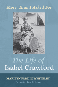 صورة الغلاف: The Life of Isabel Crawford 9781498202220