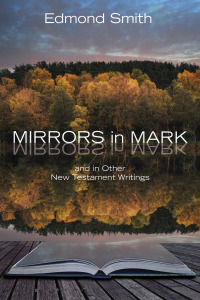Cover image: Mirrors in Mark 9781498202701
