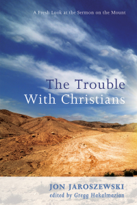 Omslagafbeelding: The Trouble With Christians 9781498203289