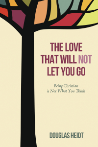 Cover image: The Love that Will Not Let You Go 9781498203517