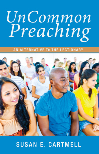 Cover image: UnCommon Preaching 9781498204453