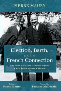 Imagen de portada: Election, Barth, and the French Connection 9781498204675