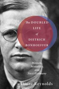 Cover image: The Doubled Life of Dietrich Bonhoeffer 9781498206563