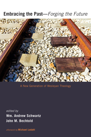 Cover image: Embracing the Past—Forging the Future 9781498208437