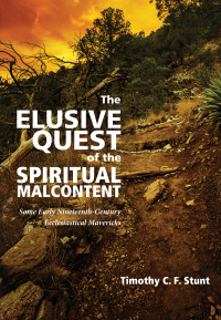 Omslagafbeelding: The Elusive Quest of the Spiritual Malcontent 9781498209311