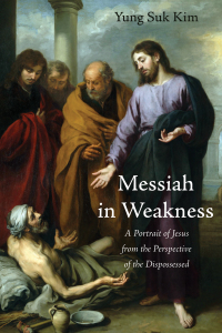 Cover image: Messiah in Weakness 9781498217453