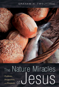Omslagafbeelding: The Nature Miracles of Jesus 9781498218283