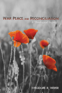 Omslagafbeelding: War, Peace, and Reconciliation 9781498218559