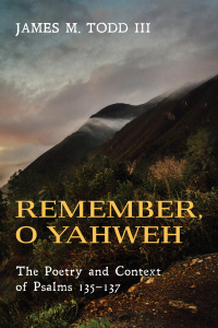 صورة الغلاف: Remember, O Yahweh 9781498218825