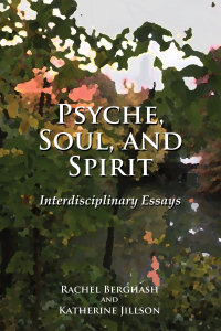 Cover image: Psyche, Soul, and Spirit 9781498220309
