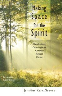 Cover image: Making Space for the Spirit 9781498220750