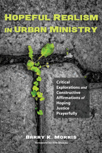 Cover image: Hopeful Realism in Urban Ministry 9781498221436