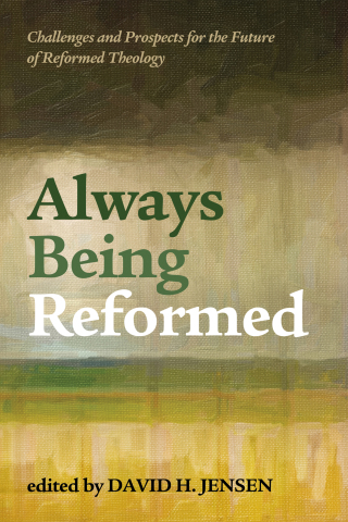 Imagen de portada: Always Being Reformed 9781498221528