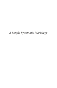 Cover image: A Simple Systematic Mariology 9781498223454