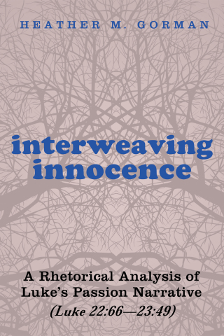 Cover image: Interweaving Innocence 9781498224734