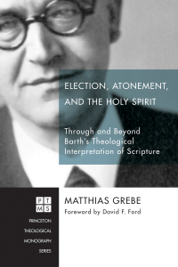Cover image: Election, Atonement, and the Holy Spirit 9781625642042