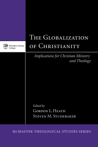 Imagen de portada: The Globalization of Christianity 9781625648013