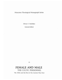 Imagen de portada: Female and Male: The Cultic Personnel: The Bible and the Rest of the Ancient Near East 9781556350153