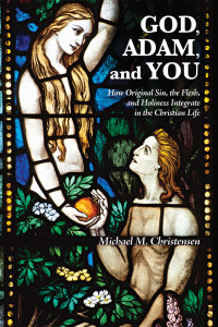Cover image: God, Adam, and You 9781498230667