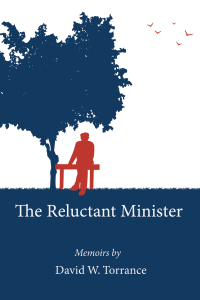 Cover image: The Reluctant Minister 9781498232906