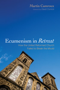 Cover image: Ecumenism in Retreat 9781498234009