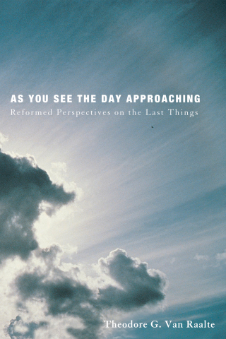 Imagen de portada: As You See the Day Approaching 9781498234061