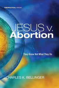 Titelbild: Jesus v. Abortion 9781498235051