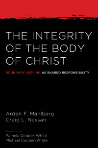Omslagafbeelding: The Integrity of the Body of Christ 9781498235365