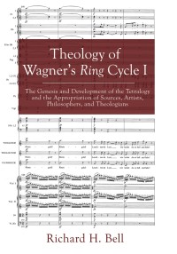 Omslagafbeelding: Theology of Wagner’s Ring Cycle I 9781498235631