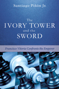Cover image: The Ivory Tower and the Sword 9781498235785