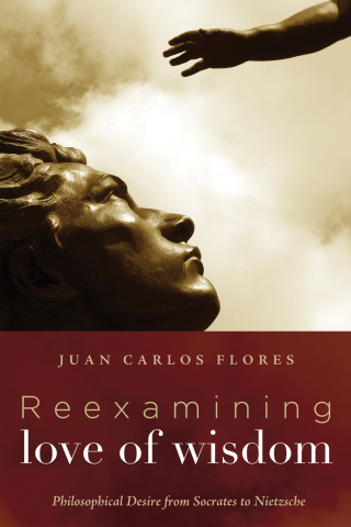 Cover image: Reexamining Love of Wisdom 9781498237628