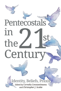 Titelbild: Pentecostals in the 21st Century 9781532616716