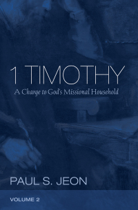 Cover image: 1 Timothy, Volume 2 9781532617263