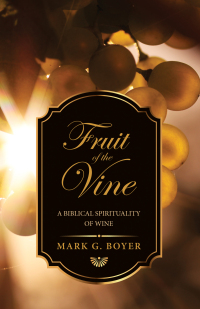 Cover image: Fruit of the Vine 9781532617522
