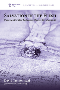 Omslagafbeelding: Salvation in the Flesh 9781532617867