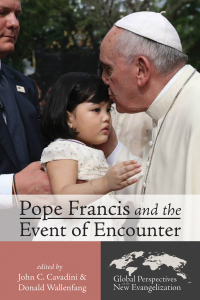 Cover image: Pope Francis and the Event of Encounter 9781620321966