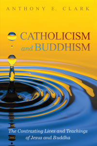 Cover image: Catholicism and Buddhism 9781532618185
