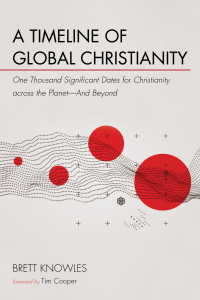 Cover image: A Timeline of Global Christianity 9781532618222