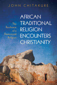 Omslagafbeelding: African Traditional Religion Encounters Christianity 9781532618543