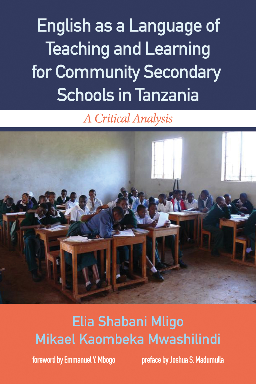 English as a Language of Teaching and Learning for Community Secondary Schools in Tanzania A Critical Analysis