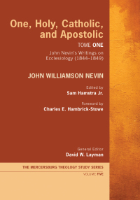 Cover image: One, Holy, Catholic, and Apostolic, Tome 1 9781532618970