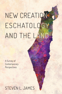 Omslagafbeelding: New Creation Eschatology and the Land 9781532619137