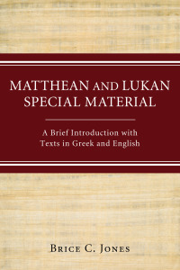 Titelbild: Matthean and Lukan Special Material 9781610977371