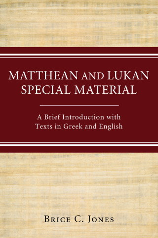 Cover image: Matthean and Lukan Special Material 9781610977371
