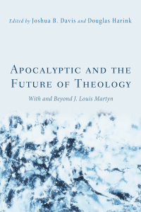 Imagen de portada: Apocalyptic and the Future of Theology 9781620320877