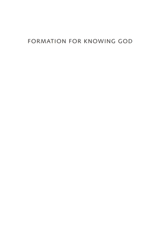 Imagen de portada: Formation for Knowing God 9781625644572