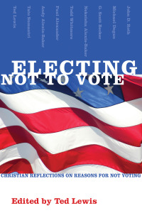 Cover image: Electing Not to Vote 9781556352270
