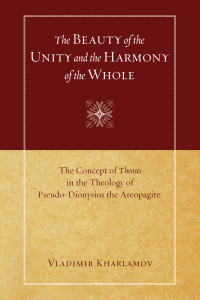 Cover image: The Beauty of the Unity and the Harmony of the Whole 9781606081648