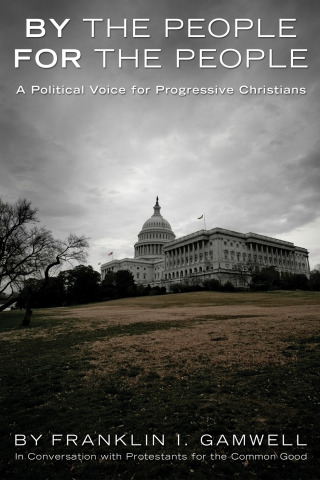 Cover image: By the People, For the People 9781606083215